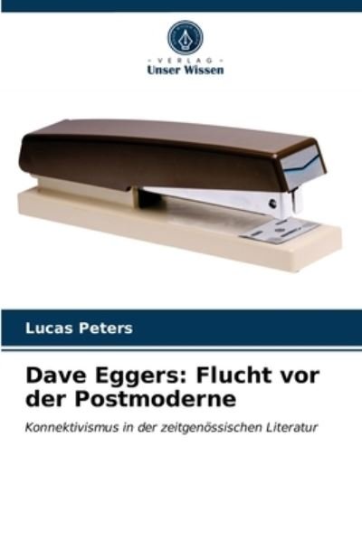 Cover for Peters · Dave Eggers: Flucht vor der Post (N/A) (2021)