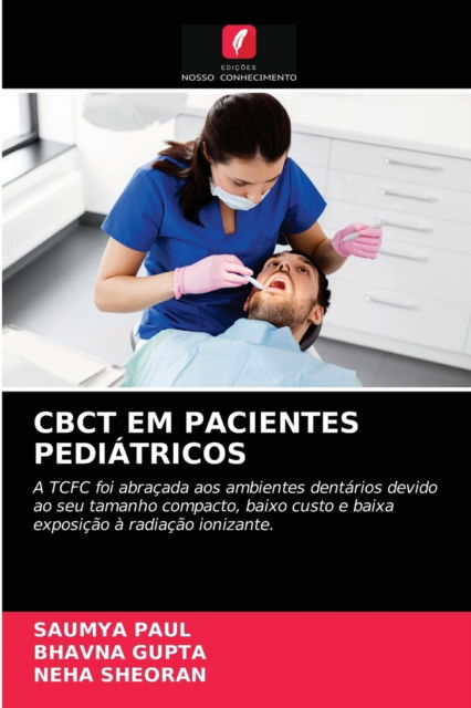 Cover for Saumya Paul · Cbct Em Pacientes Pediatricos (Paperback Book) (2021)