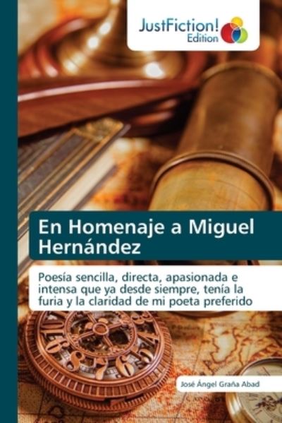 Cover for Jose Angel Grana Abad · En Homenaje a Miguel Hernandez (Paperback Book) (2021)