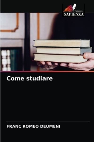 Cover for Franc Romeo Deumeni · Come studiare (Pocketbok) (2021)