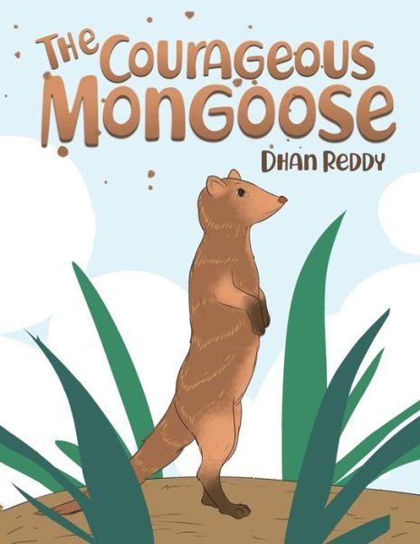 Cover for Dhan Reddy · The Courageous Mongoose (Pocketbok) (2018)