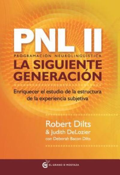 Cover for Robert Dilts · Pnl Ii. La Siguiente Generacion (Paperback Book) (2019)