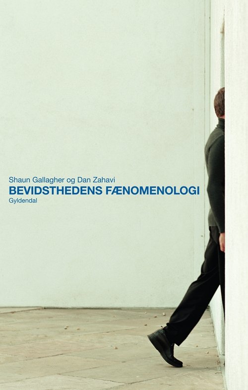 Cover for Dan Zahavi · Bevidsthedens fænomenologi (Sewn Spine Book) [1st edition] (2010)