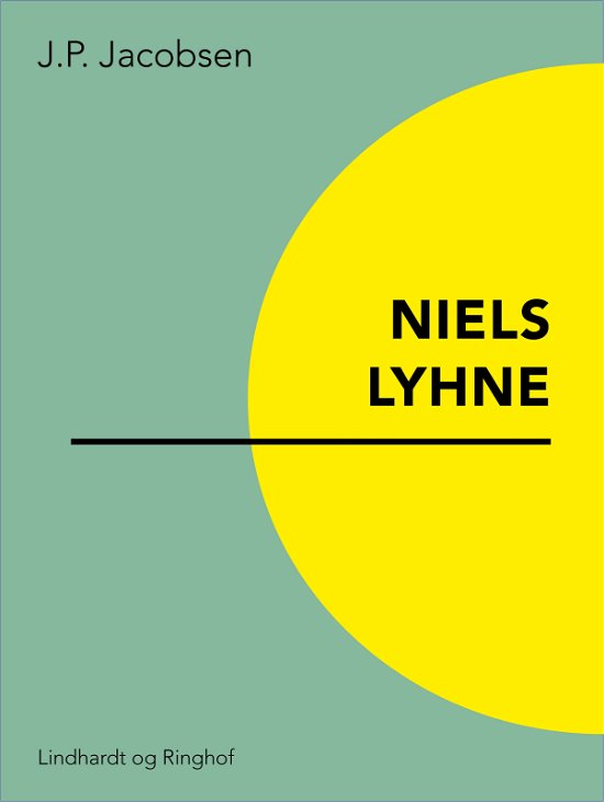 Cover for J.P. Jacobsen · Niels Lyhne (Hæftet bog) [1. udgave] (2017)