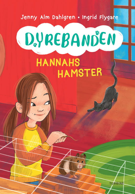 Cover for Jenny Alm Dahlgren · Dyrebanden: Hannahs hamster (Hardcover Book) [1st edition] (2020)