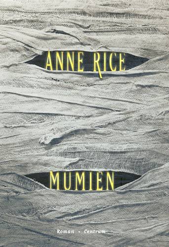 Cover for Anne Rice · Mumien (Hardcover Book) [4th edition] (2000)