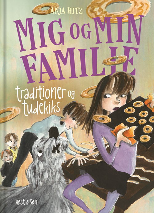 Cover for Anja Hitz · Mig og min familie: Mig og min familie. Traditioner og tudekiks (Gebundesens Buch) [2. Ausgabe] (2015)