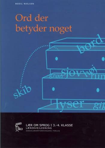 Cover for Bodil Nielsen · Dansk er -: Ord der betyder noget (Sewn Spine Book) [1st edition] (2006)