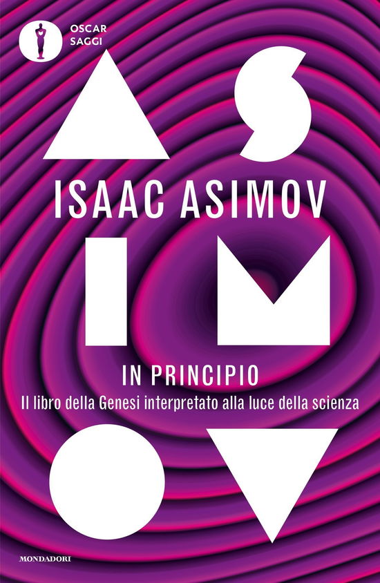 Cover for Isaac Asimov · In Principio. Il Libro Della Genesi Interpretato Alla Luce Della Scienza (Book)