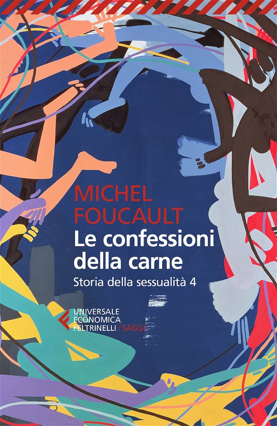 Storia Della Sessualita #04 - Michel Foucault - Kirjat -  - 9788807896408 - 