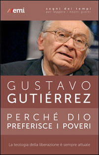 Cover for Gustavo Gutierrez · Perche Dio Preferisce I Poveri. La Teologia Della Liberazione E Sempre Attuale (Book)