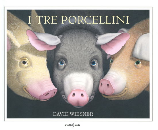 Cover for David Wiesner · I Tre Porcellini (Book)