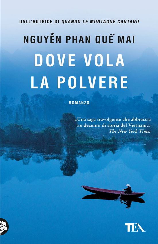 Cover for Nguyen Phan Que Mai · Dove Vola La Polvere (Buch)