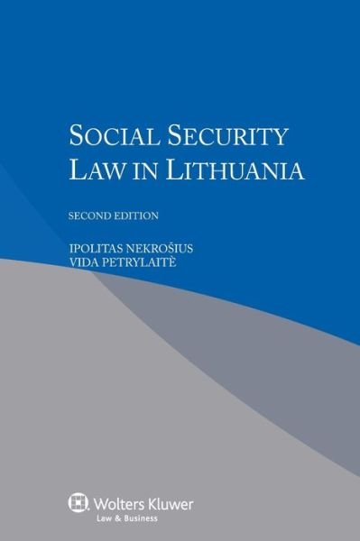 Cover for Ipolitas Nekrosius · Social Security Law in Lithuania (Paperback Bog) [2 New edition] (2014)
