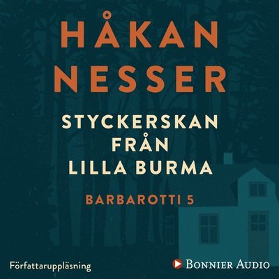 Cover for Håkan Nesser · Barbarotti: Styckerskan från Lilla Burma (Hörbuch (MP3)) (2012)