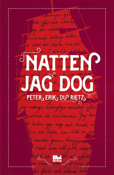 Cover for Peter Erik Du Rietz · Natten jag dog (ePUB) (2015)