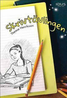 Cover for Therese Henriksson · Skrivtävlingen (Bound Book) (2017)