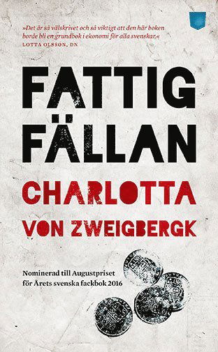 Cover for Charlotta von Zweigbergk · Fattigfällan (Paperback Book) (2017)