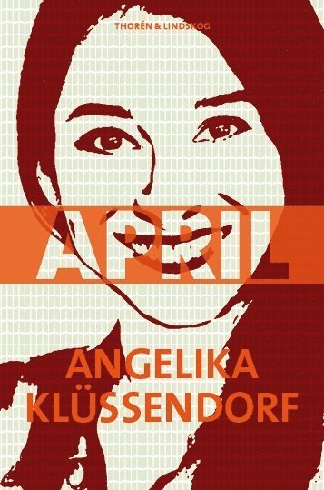 Cover for Angelika Klüssendorf · Flickan: April (Book) (2017)