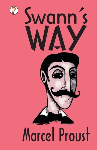 Cover for Marcel Proust · Swann's Way (Paperback Book) (2020)