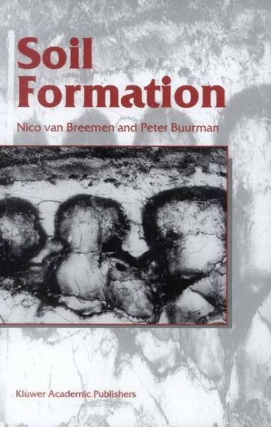 Cover for Nico van Breemen · Soil Formation (Paperback Book) [Softcover reprint of the original 1st ed. 1998 edition] (2013)