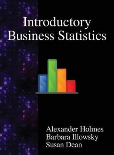 Cover for Alexander Holmes · Introductory Business Statistics (Gebundenes Buch) (2018)