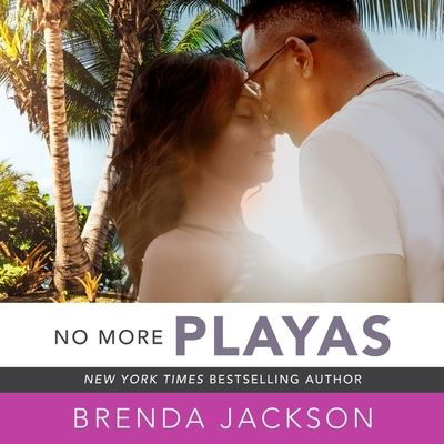 No More Playas - Brenda Jackson - Music - St. Martin's Press - 9798200931408 - August 30, 2022