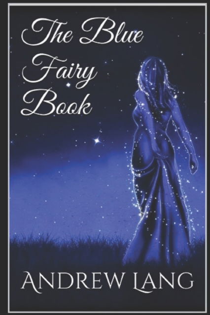 Cover for Andrew Lang · Blue fairy Book (Paperback Book) (2021)