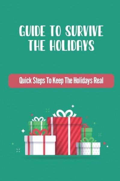 Cover for Madelaine Kurtzman · Guide To Survive The Holidays (Paperback Book) (2021)