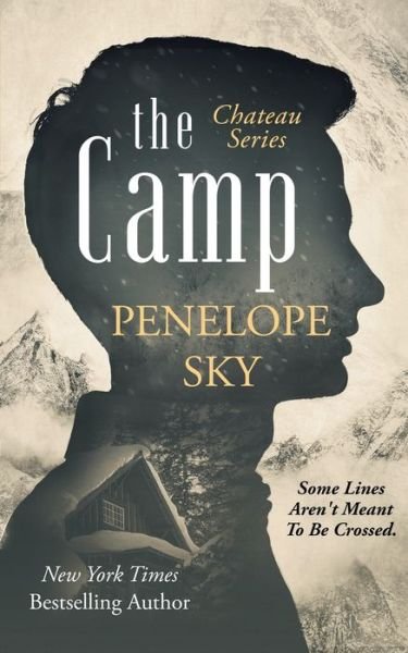 Cover for Penelope Sky · The Camp - Chateau (Paperback Bog) (2021)