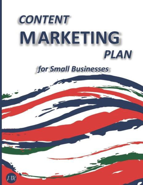 Cover for Steve Black · Content Marketing Plan for Small Businesses (Pocketbok) (2021)