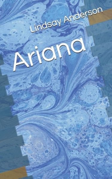 Cover for Lindsay Anderson · Ariana (Paperback Book) (2020)