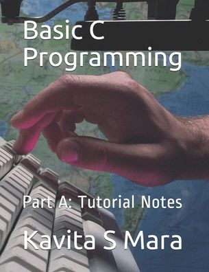 Cover for Kavita S Mara · Basic C Programming (Paperback Book) (2020)