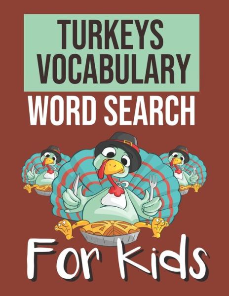 Cover for Sight Words Elgadari Publishing · Turkeys Vocabulary Word Search for Kids (Paperback Book) (2020)