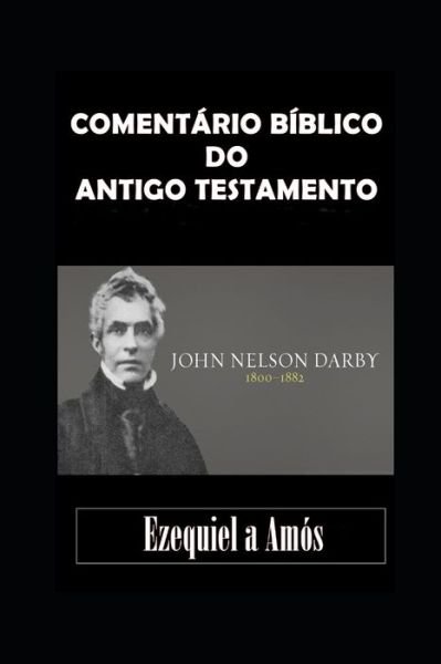 Cover for John Nelson Darby · Ezequiel a Amos (Paperback Book) (2020)