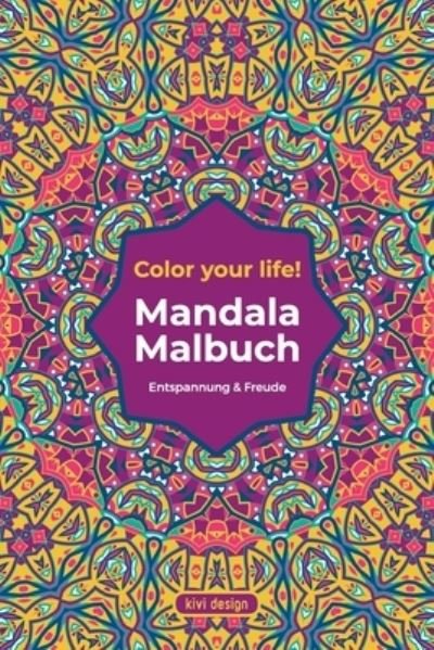 Cover for Kivi Design · Mandala Malbuch (Paperback Book) (2020)