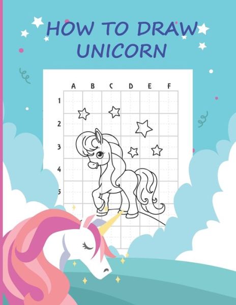 Cover for Melody Johnson · How to Draw Unicorn (Paperback Book) (2021)