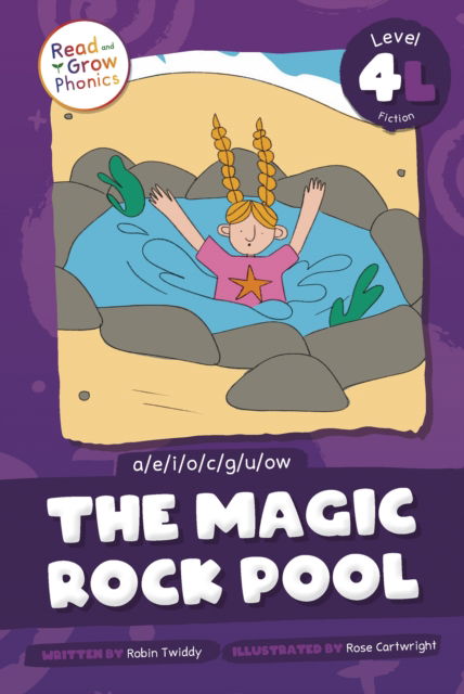 The Magic Rock Pool: Level 4L (a/e/i / o/c / g/u / ow) - Robin Twiddy - Bücher - North Star Editions - 9798893591408 - 2025