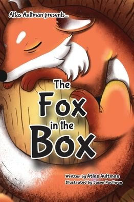 Cover for Atlas Aultman · The Fox in the Box (Hardcover bog) [Large type / large print edition] (2021)