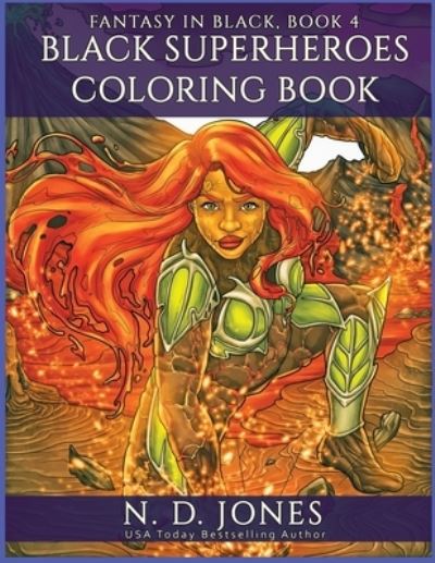 Cover for N. D. Jones · Black Superheroes Coloring Book (Book) (2022)