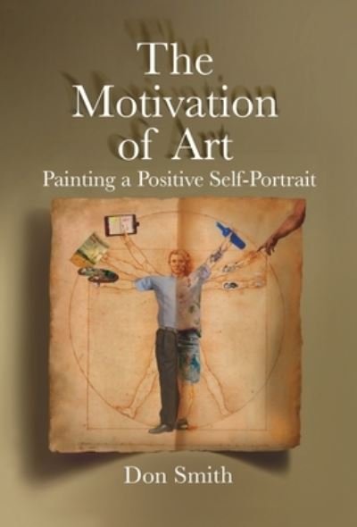 Cover for Donald Smith · Motivation of Art (Buch) (2023)