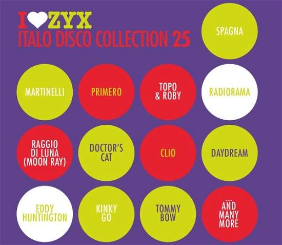 Zyx Italo Disco Collection 25 - Various Artists - Music - ZYX - 0090204525409 - May 31, 2018