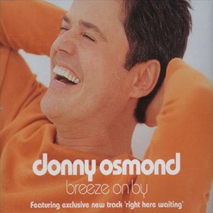 Cover for Donny Osmond · Breeze on by (SCD) (2004)
