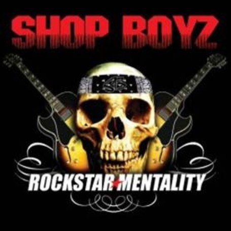 Cover for Shop Boyz · Rockstar Mentality (CD) (2007)