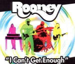 Cover for Rooney · I Can't Get Enough (SCD) (2010)