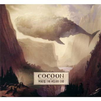 Cover for Cocoon · Where the Oceans End (CD) [Limited edition] (2010)