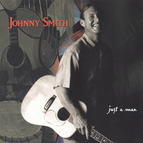 Cover for Johnny Smith · Just a Man (CD) (2003)