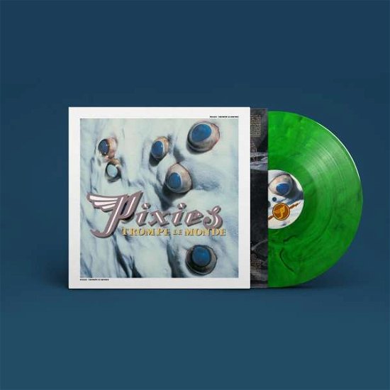 Cover for Pixies · Trompe Le Monde - 30th Anniversary (Green Marble Vinyl) (LP) [Limited 30th Anniversary edition] (2021)