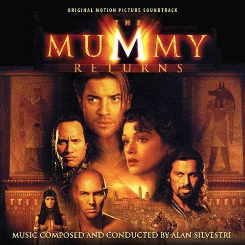 Mummy Returns - Alan Silvestri - Música - INTRADA - 0720258540409 - 20 de julho de 2018