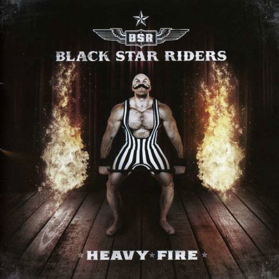 Heavy Fire - Black Star Riders - Musikk - NUCLEAR BLAST RECORDS - 0727361388409 - 3. februar 2017